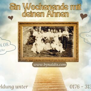 Ein Wochenende mit deinen Ahnen - noch 3 Plätze frei